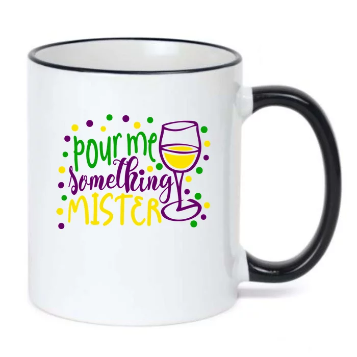 Pour Me Something Mister Mardi Gras Party Black Color Changing Mug