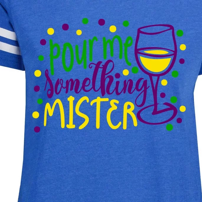 Pour Me Something Mister Mardi Gras Party Enza Ladies Jersey Football T-Shirt