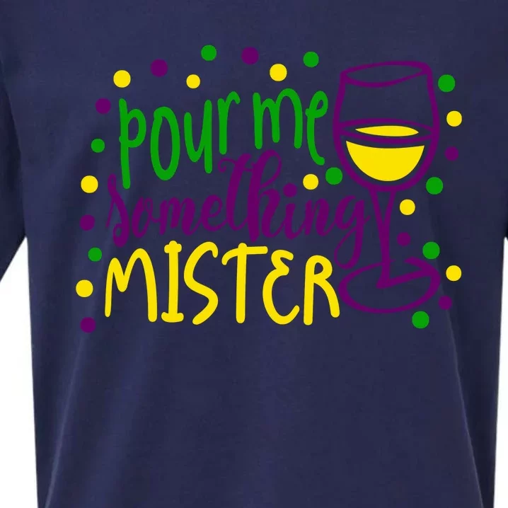 Pour Me Something Mister Mardi Gras Party Sueded Cloud Jersey T-Shirt