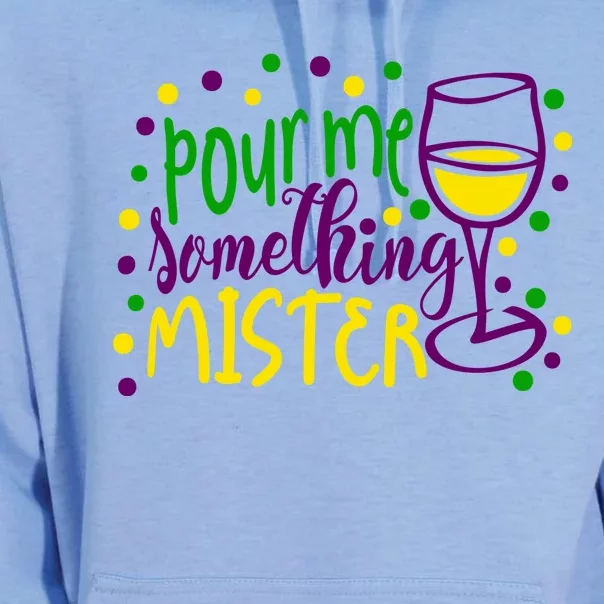 Pour Me Something Mister Mardi Gras Party Unisex Surf Hoodie