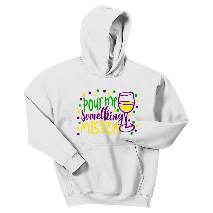 Pour Me Something Mister Mardi Gras Party Kids Hoodie