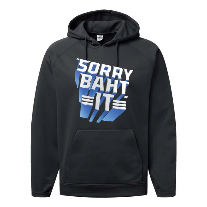 Pat Mcafee Sorry Baht It Performance Fleece Hoodie