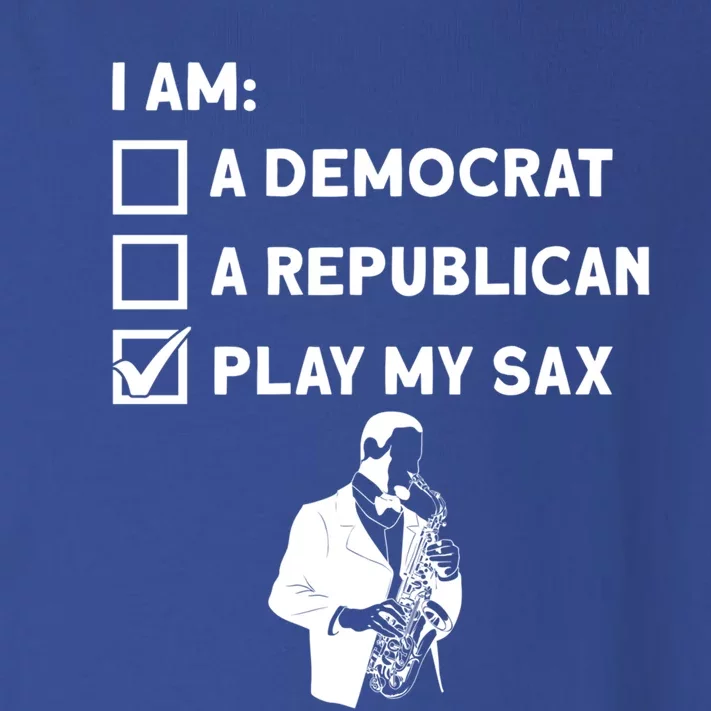 Play My Sax Funny Gift Saxophone Jazz Musician Sax Saxophonist Gift Toddler Long Sleeve Shirt