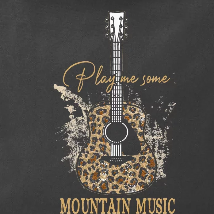 Play Me Some Mountain Music Classic Funny Guitar Zip Tote Bag