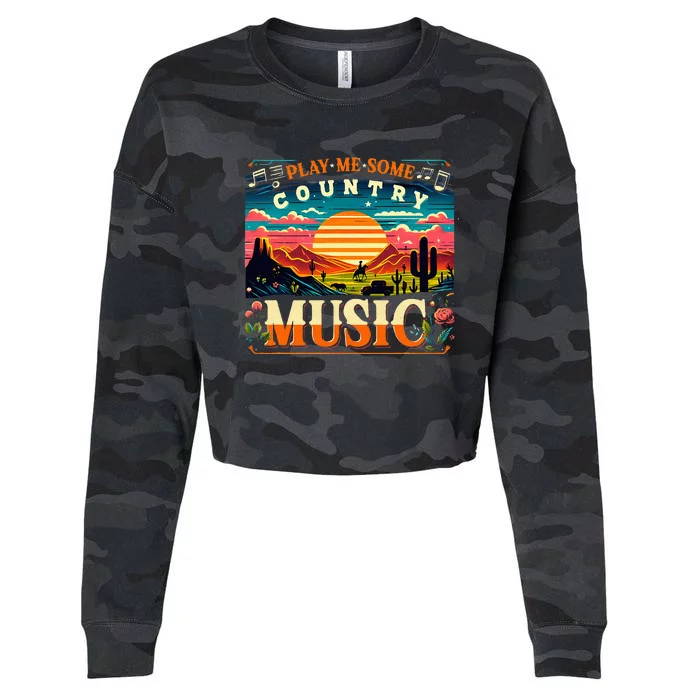 Play Me Some Country Music Vintage Retro Country Music Cropped Pullover Crew