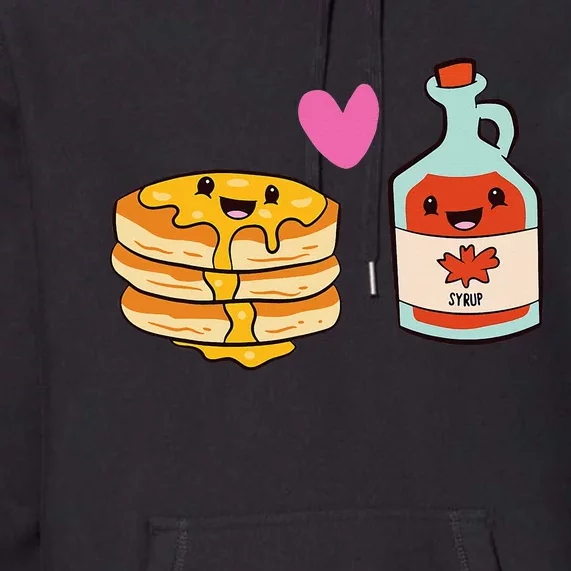 Pancakes Maple Syrup Food Pair Love Pancake With Maple Syrup Premium Hoodie