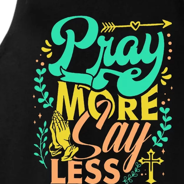 Pray More Say Less Christian Ladies Tri-Blend Wicking Tank