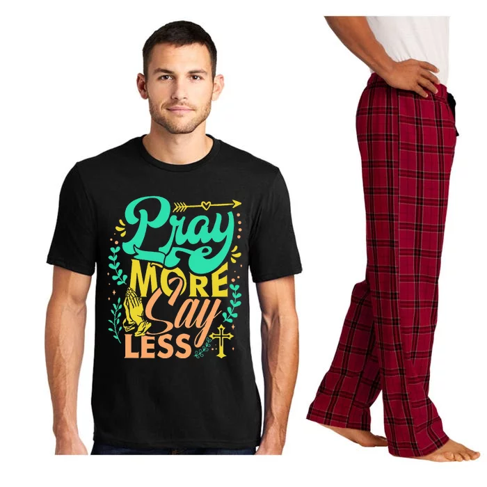 Pray More Say Less Christian Pajama Set