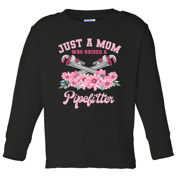 Pipefitter Mom Steamfitter Tradesman Plumber Mother's Day Toddler Long Sleeve Shirt