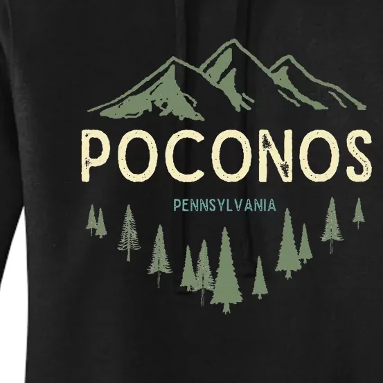 Pocono Mountains Souvenir Poconos Pennsylvania Women's Pullover Hoodie