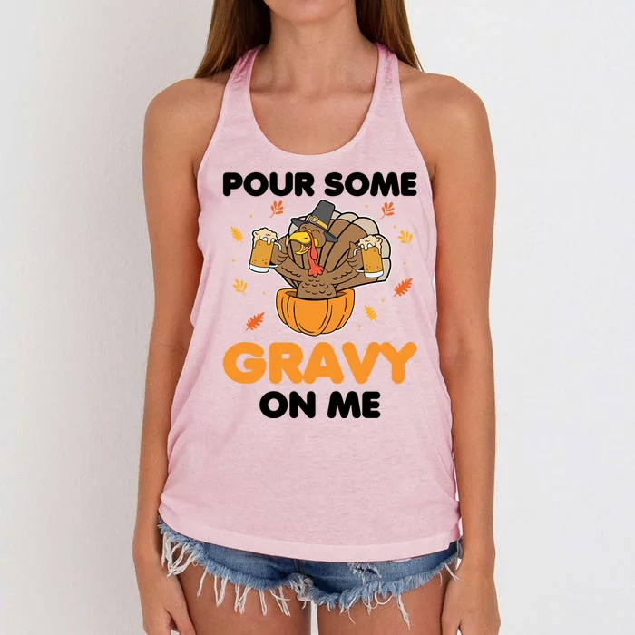 Pour Me Some Gravy On Me Beer Turkey Thanksgiving Women's Knotted Racerback Tank