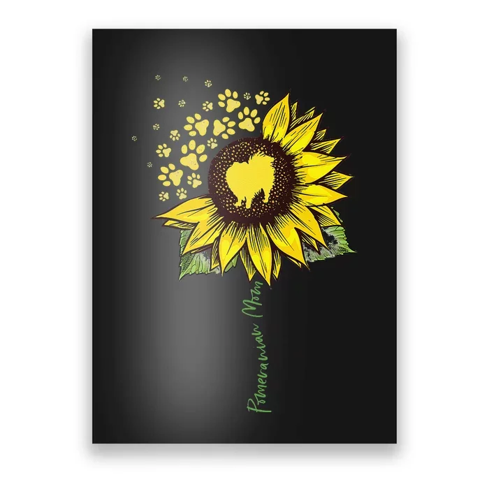 Pomeranian Mom Sunflower Pomeranian Gifts Dog Mom Mama Poster