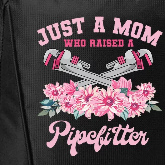 Pipefitter Mom Steamfitter Tradesman Plumber Mother's Day City Backpack