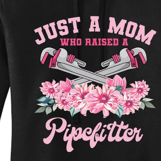 Pipefitter Mom Steamfitter Tradesman Plumber Mother's Day Women's Pullover Hoodie