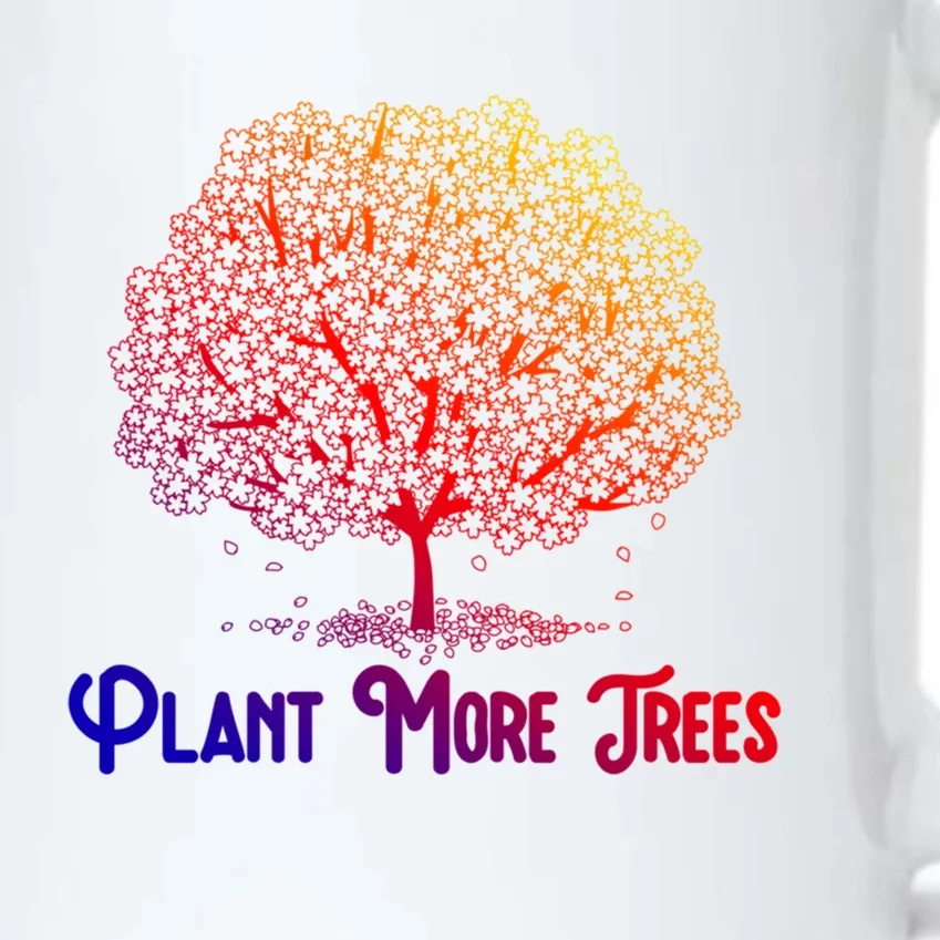 Plant More Trees Earth Day Forestry Global Warming Awareness Gift Black Color Changing Mug