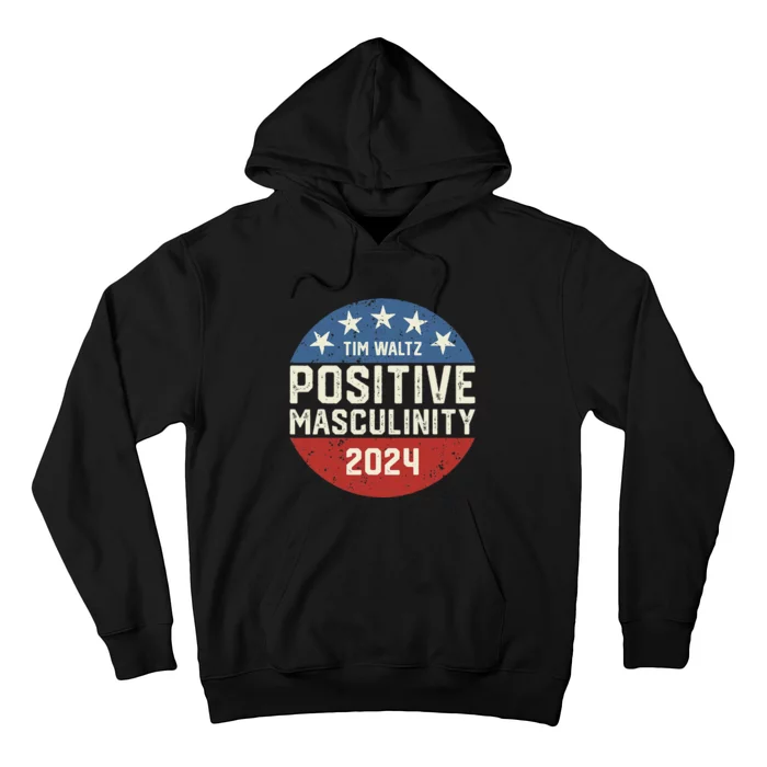 Positive Masculinity Tim Walz Kamala Harris Madam President Hoodie