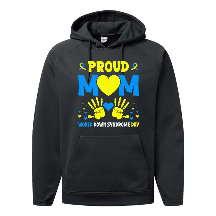 Proud mom t21 world down syndrome awareness day ribbon Performance Fleece Hoodie