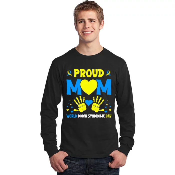 Proud mom t21 world down syndrome awareness day ribbon Tall Long Sleeve T-Shirt