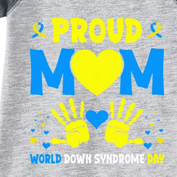 Proud mom t21 world down syndrome awareness day ribbon Infant Baby Jersey Bodysuit