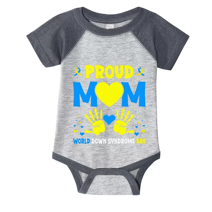 Proud mom t21 world down syndrome awareness day ribbon Infant Baby Jersey Bodysuit