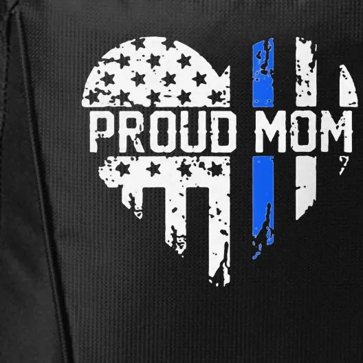 Proud Mom Thin Blue Line Police Support Cop Mom City Backpack