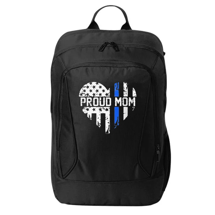 Proud Mom Thin Blue Line Police Support Cop Mom City Backpack