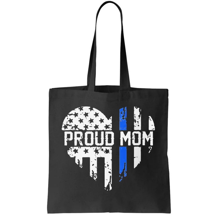 Proud Mom Thin Blue Line Police Support Cop Mom Tote Bag