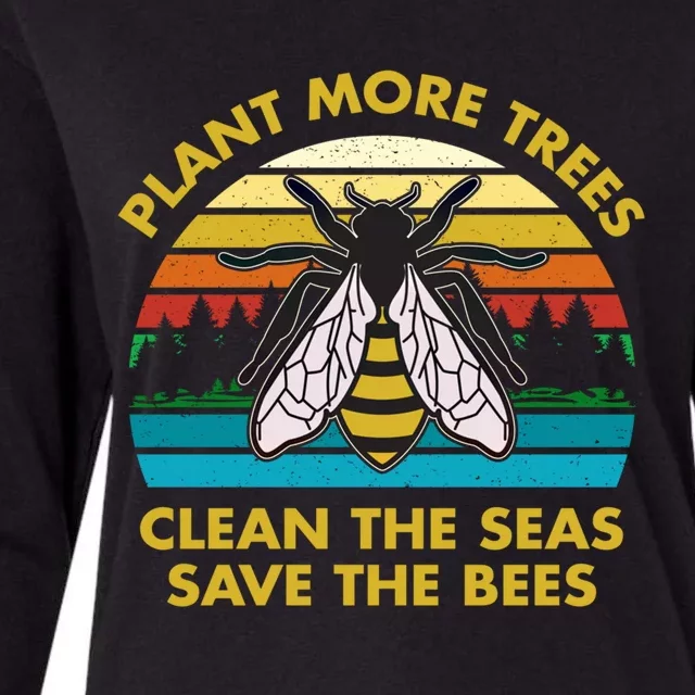 Plant More Trees Clean The Seas Save The Bees Earth Day Gift Womens Cotton Relaxed Long Sleeve T-Shirt