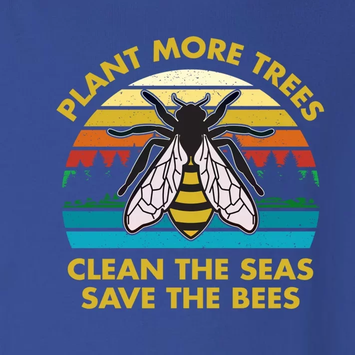 Plant More Trees Clean The Seas Save The Bees Earth Day Gift Toddler Long Sleeve Shirt