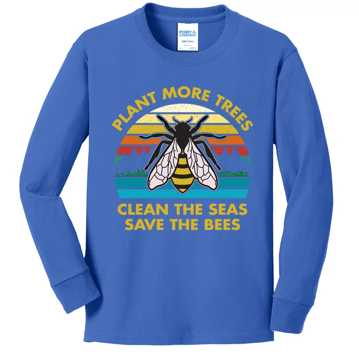 Plant More Trees Clean The Seas Save The Bees Earth Day Gift Kids Long Sleeve Shirt