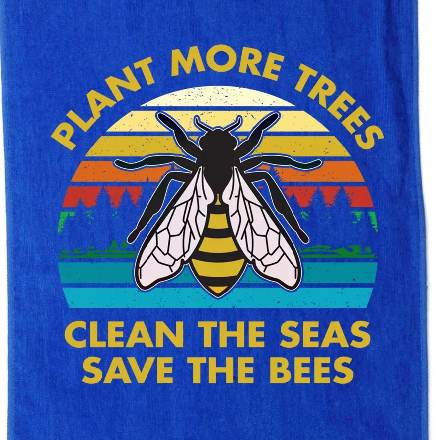 Plant More Trees Clean The Seas Save The Bees Earth Day Gift Platinum Collection Golf Towel