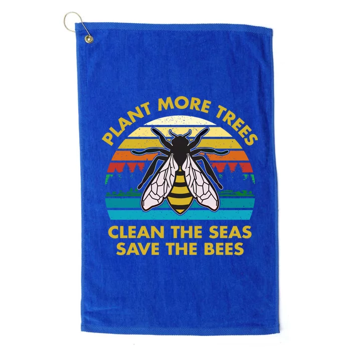 Plant More Trees Clean The Seas Save The Bees Earth Day Gift Platinum Collection Golf Towel