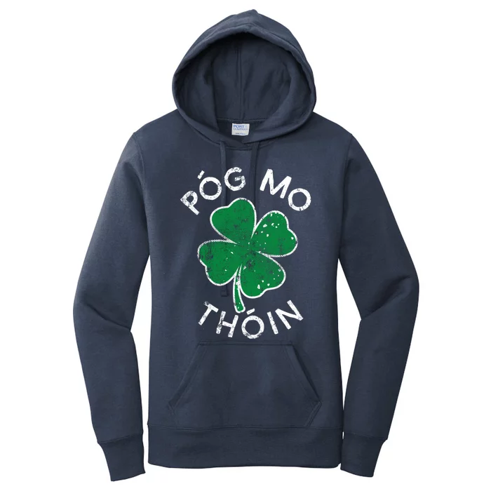 Pog Mo Thoin Lucky Clover St Patricks Day Distress Gift Women's Pullover Hoodie