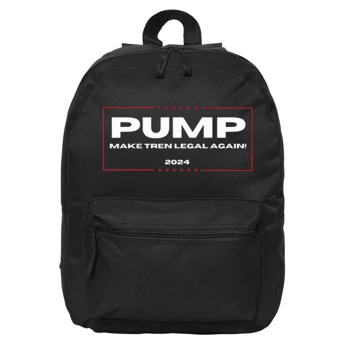 Pump Make Tren Legal Again 2024 16 in Basic Backpack