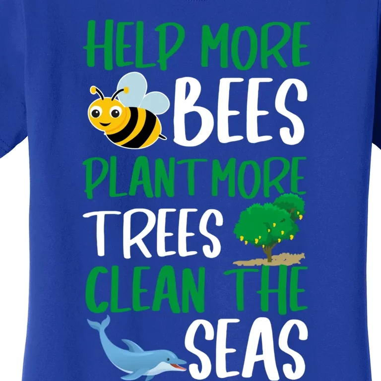 Plant More Trees Clean The Seas Climate Change Meaningful Gift Women's T-Shirt