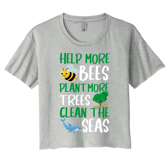 Plant More Trees Clean The Seas Climate Change Meaningful Gift Women's Crop Top Tee