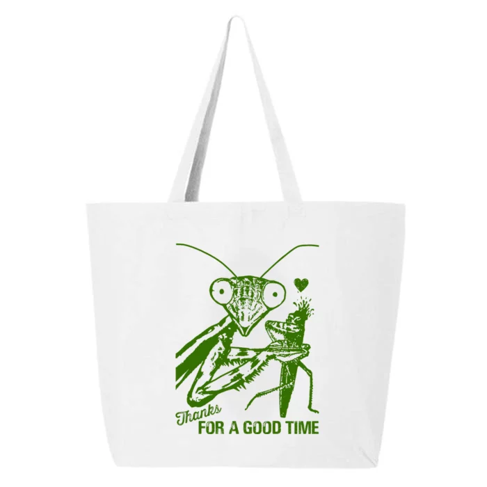 Praying Mantis Thanks For A Good Time Funny 25L Jumbo Tote