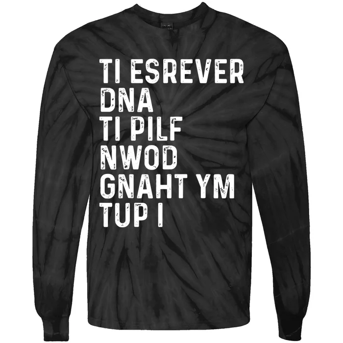 Put My Thang Down Is It Worth It Missy Quote Tie-Dye Long Sleeve Shirt