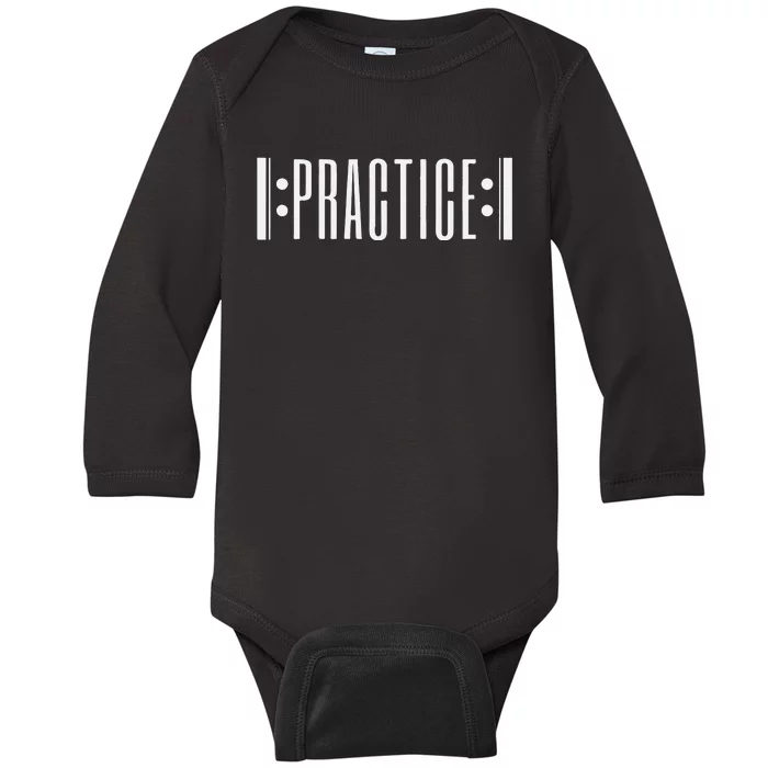 Practice Music Teacher Baby Long Sleeve Bodysuit