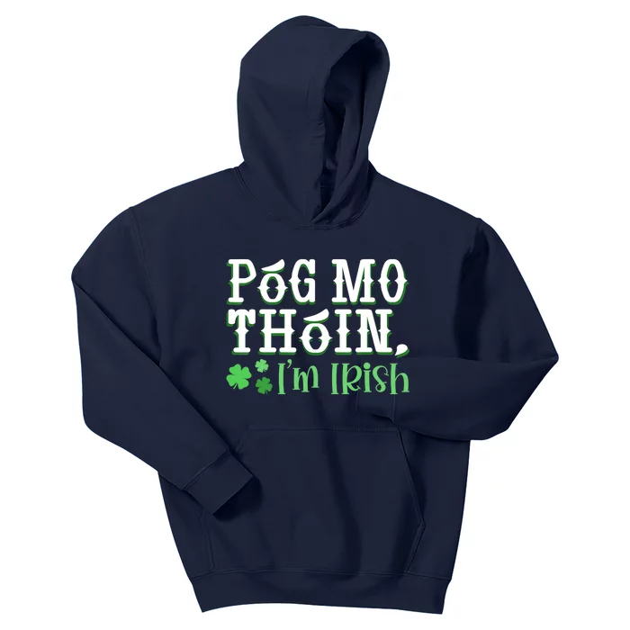 Póg Mo Thóin Funny Irish Gaelic Saying St Patricks Day Kids Hoodie