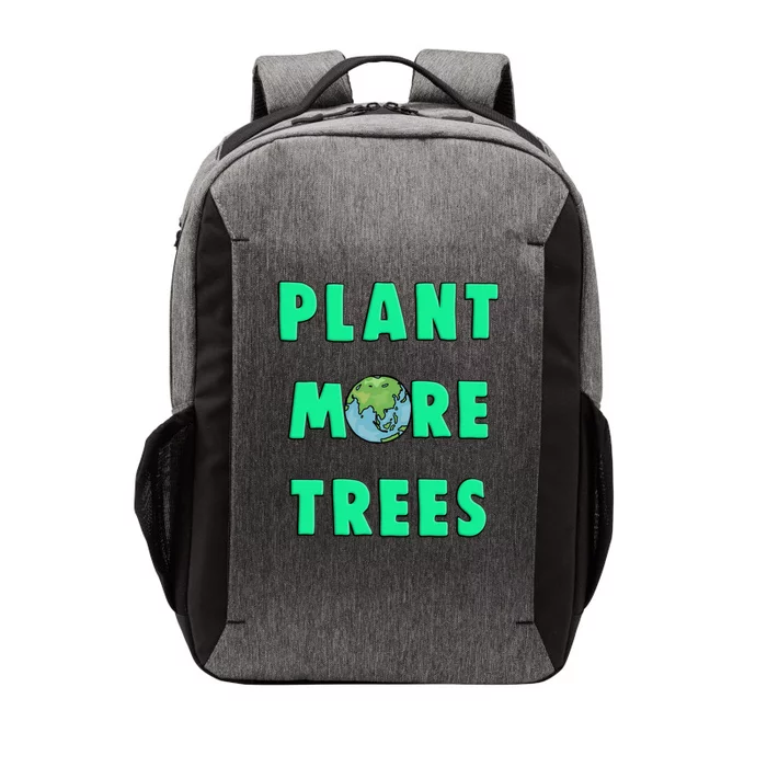 Plant More Trees Global Warming Climate Change Meaningful Gift Vector Backpack