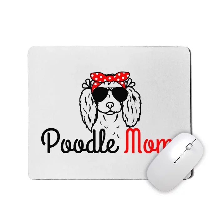 Poodle Mom Vintage Funny Cute Dog Poodle Mama Mousepad