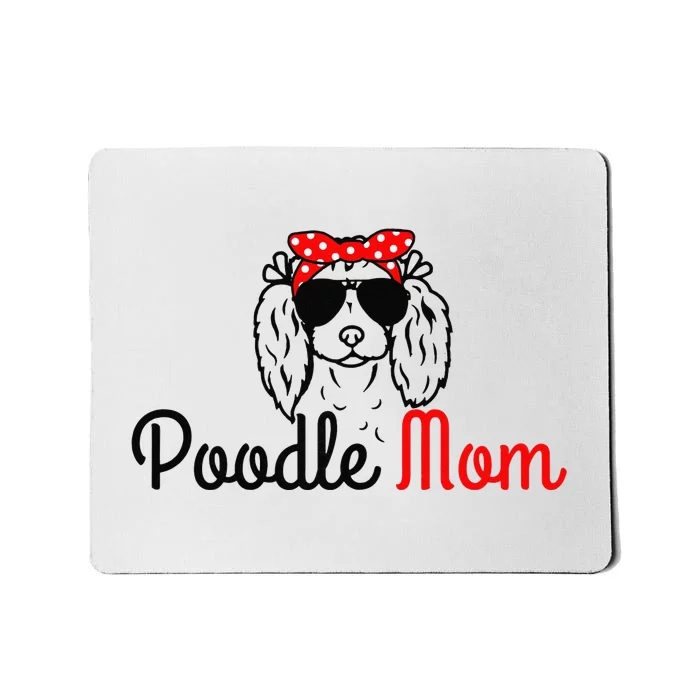 Poodle Mom Vintage Funny Cute Dog Poodle Mama Mousepad