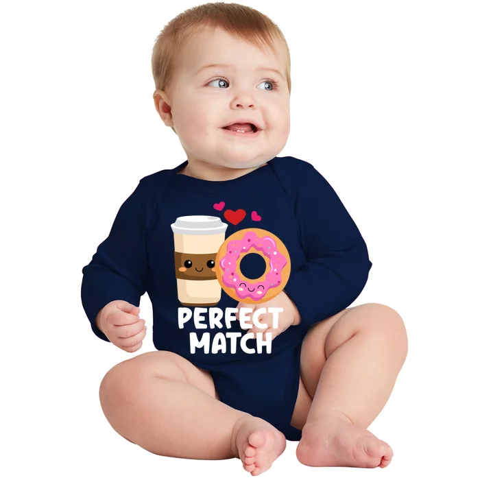 Perfect Match Valentines Day Coffee Donut Love Funny Pajama Gift Baby Long Sleeve Bodysuit