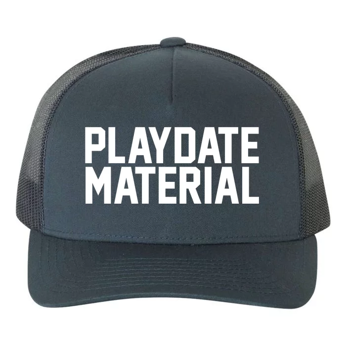 Playdate Material Valentine Yupoong Adult 5-Panel Trucker Hat