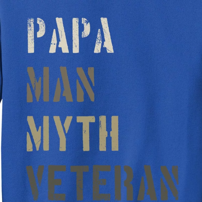 Papa Myth Veteran Cool Gift Gift For Retired Military Sweatshirt