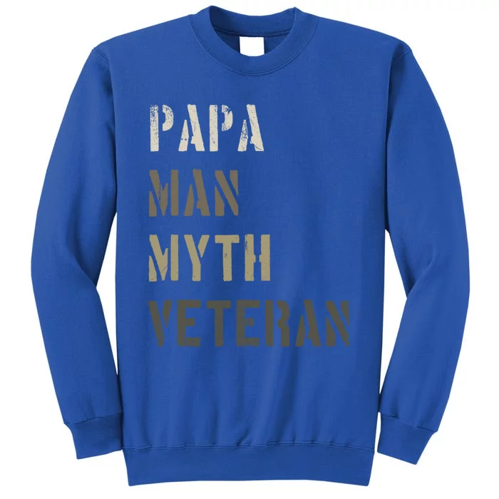 Papa Myth Veteran Cool Gift Gift For Retired Military Sweatshirt