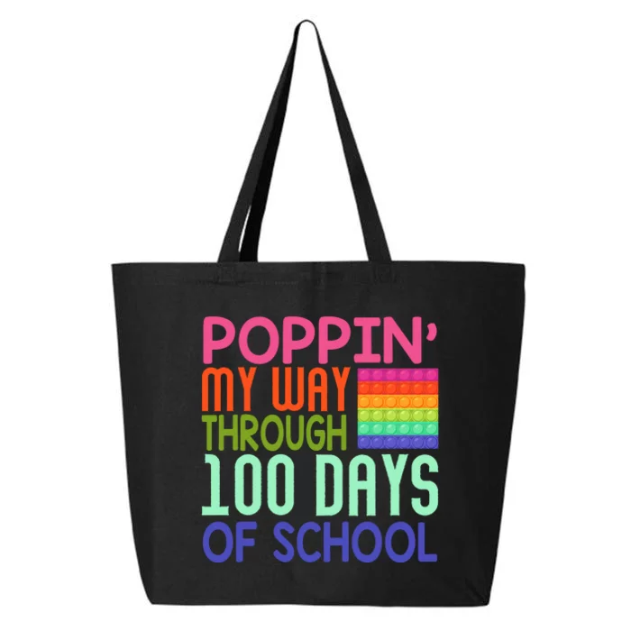 Poppin My Way Through 100 Days Funny 100th Day Of School Kid 25L Jumbo Tote