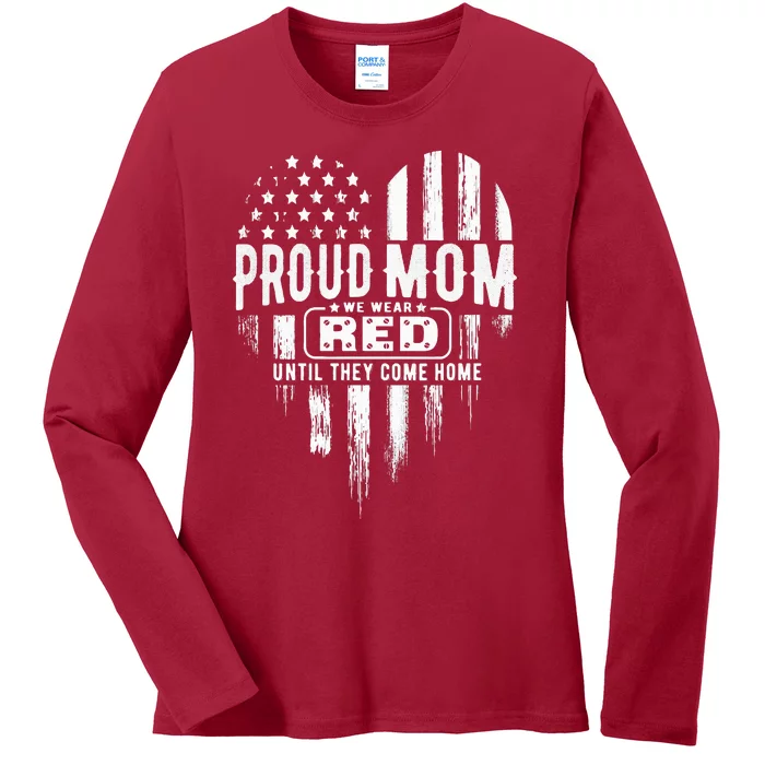 Proud Mom We Wear Red Friday Military Ladies Long Sleeve Shirt