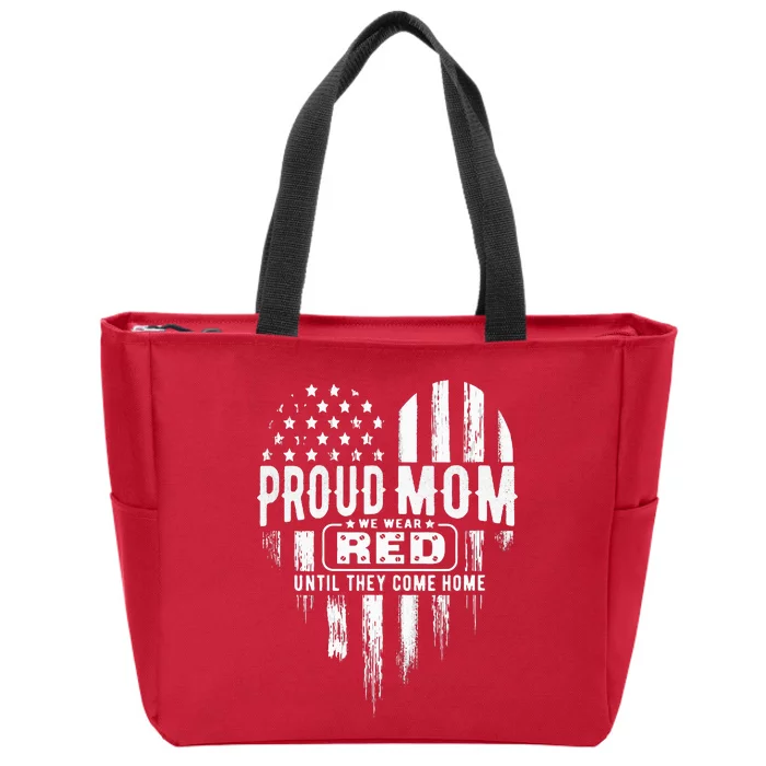 Proud Mom We Wear Red Friday Military Zip Tote Bag